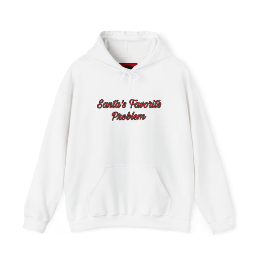 Santa's Favorite Problem Funny Holiday Hoodie