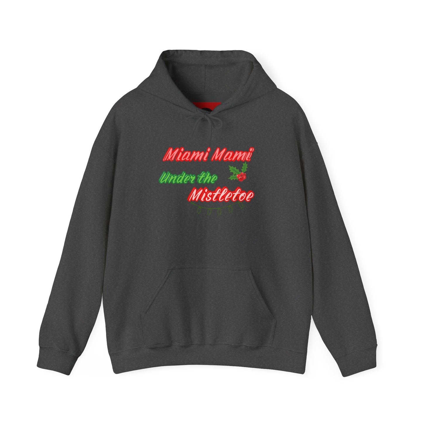 Miami Mami Under the Mistletoe Hoodie